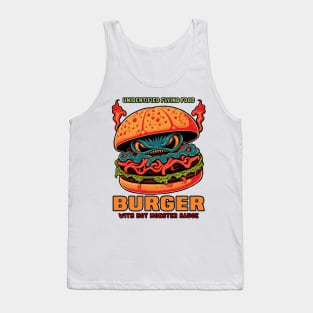 Burger With Hot Monster Sauce Tank Top